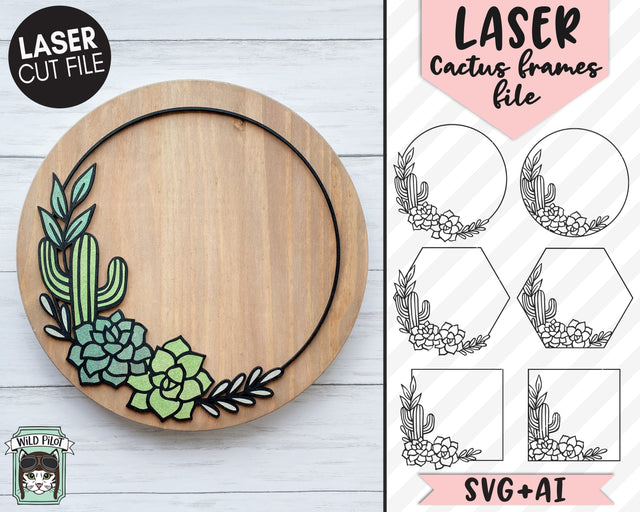 Cactus Laser SVG Cut File, Cactus Frames Laser Cut Files, Round Cactus Sign Laser SVG Cut File, Succulent Cut File, Cactus Frame SVG File, Border SVG SVG Wild Pilot 