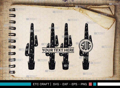 Cactus Monogram, Cactus Silhouette, Cactus SVG, Houseplant Svg, Succulent Svg, Prickly Pear Cactus Svg, Saguaro Svg, SB00487 SVG ETC Craft 