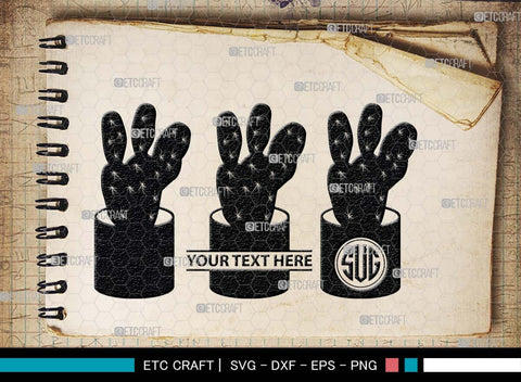 Cactus Monogram, Cactus Silhouette, Cactus SVG, Houseplant Svg, Succulent Svg, Prickly Pear Cactus Svg, Saguaro Svg, SB00488 SVG ETC Craft 