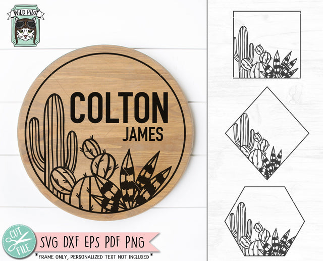 Cactus Monogram Frames SVG, Cactus SVG File, Cactus Border SVG, Succulent SVG Cut File, Round Name Sign SVG, Hexagon Frame SVG, Square Frame SVG, Diamond Frame SVG SVG Wild Pilot 