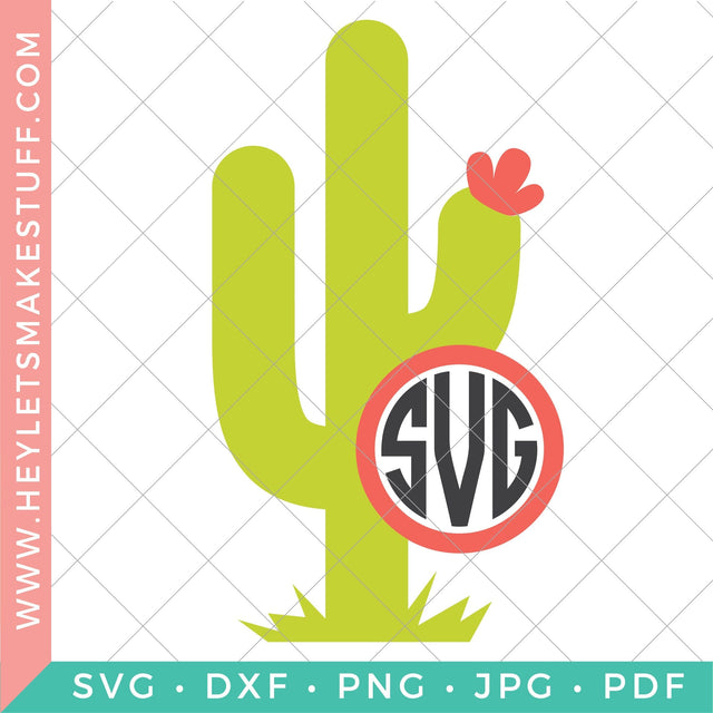 Cactus Monogram SVG Hey Let's Make Stuff 