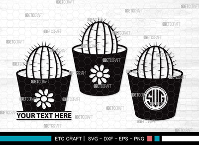 Cactus Monogram SVG | Summer Svg | Cactus Pot Svg | Plant Svg | Succulent Svg | Cactus Clipart SVG ETC Craft 