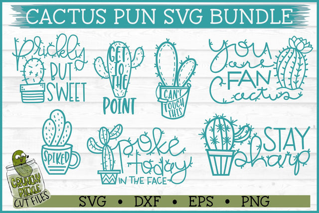 Cactus Puns SVG Bundle SVG Crunchy Pickle