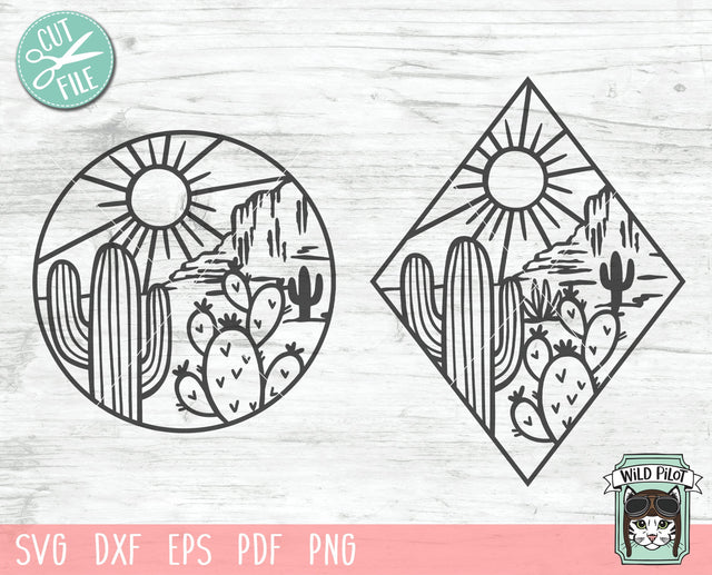 Cactus SVG File, Cactus Cut File, Desert Scene SVG File, Cactus Scene, Mountain Scene SVG, Diamond SVG, Circle SVG SVG Wild Pilot 