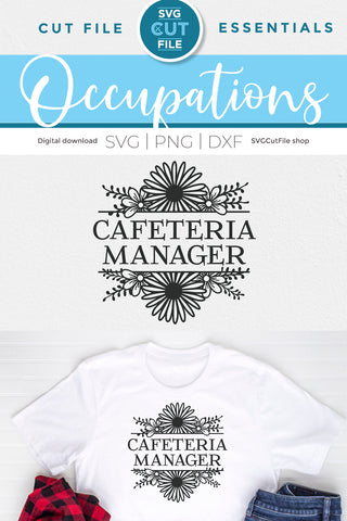 Cafeteria manager svg with flowers SVG SVG Cut File 