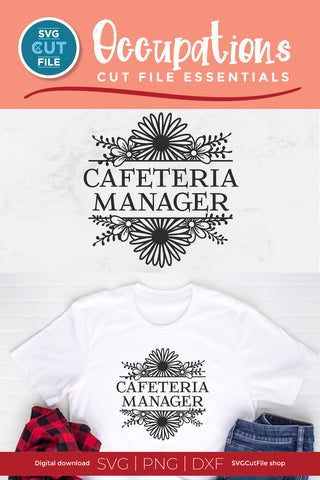 Cafeteria manager svg with flowers SVG SVG Cut File 