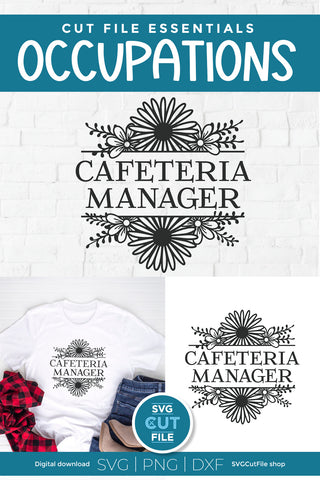 Cafeteria manager svg with flowers SVG SVG Cut File 