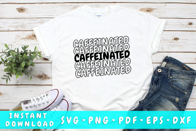 Caffeinated SVG SVG HappyDesignStudio 