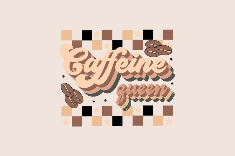 Caffeine Queen Sublimation SVGArt 