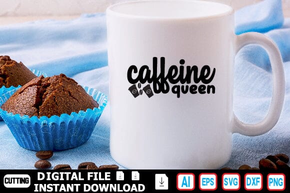 caffeine queen SVG Craftlabsvg24 