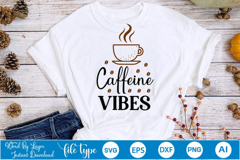 Caffeine Vibes SVG SVGs,Quotes and Sayings,Food & Drink,On Sale, Print & Cut SVG DesignPlante 503 