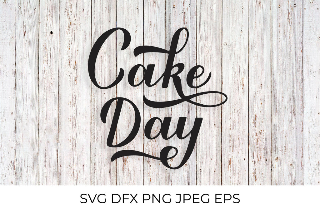 Cake Day calligraphy hand lettering - So Fontsy