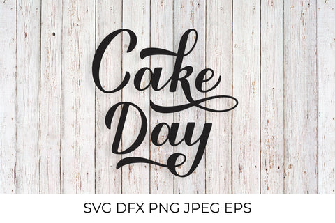 Cake Day calligraphy hand lettering SVG LaBelezoka 