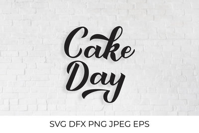 Cake Day calligraphy hand lettering SVG LaBelezoka 