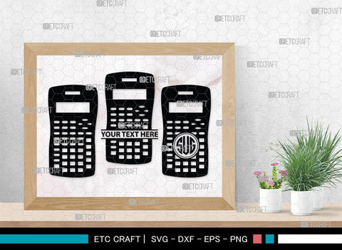 Calculator Monogram, Calculator Silhouette, Calculator SVG, Math Svg, Scientific Calculator Svg, Business Calculator Svg, School Svg, SB00471 SVG ETC Craft 