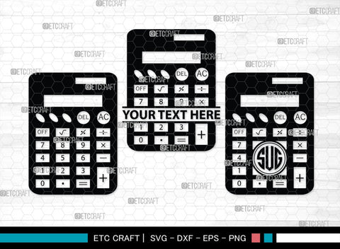 Calculator Monogram, Calculator Silhouette, Calculator SVG, Math Svg, Scientific Calculator Svg, Business Calculator Svg, School Svg, SB00471 SVG ETC Craft 