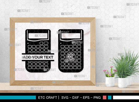 Calculator SVG Monogram, Math Svg, Education Svg, School Svg, Calculator Outline, Graphic Calculator Svg, Calculator Svg SVG ETC Craft 