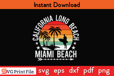 California long beach Miami beach color yellow and orange purple SVG PNG SVG SVG Print File 