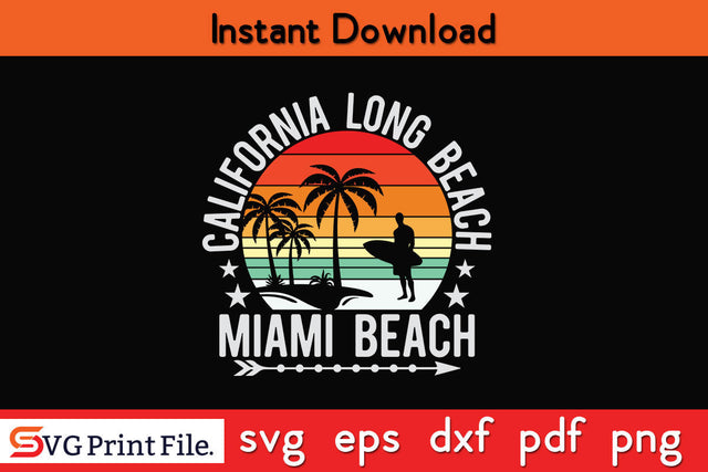 California long beach Miami beach color yellow and orange purple SVG PNG SVG SVG Print File 