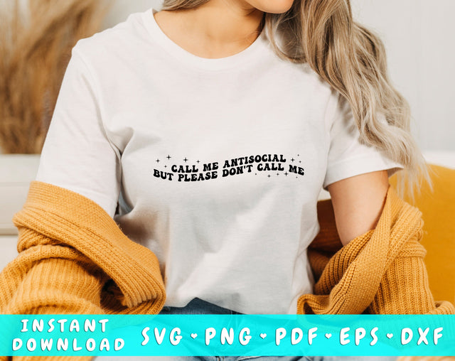 Call me antisocial but please don't call me wavy SVG, Funny quote SVG SVG HappyDesignStudio 