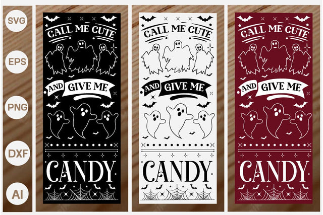 Call Me Cute And Give Me Candy Porch SVG SVGs,Quotes and Sayings,Food & Drink,On Sale, Print & Cut SVG DesignPlante 503 