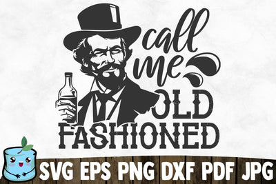 Call Me Old Fashioned SVG MintyMarshmallows 