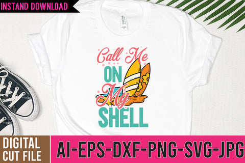 Call me On My Shell SVG Cut File SVG BlackCatsMedia 