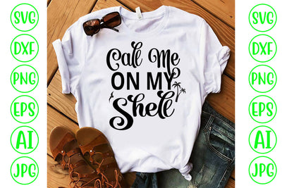 Call Me On My Shell SVG Cut File SVG Syaman 