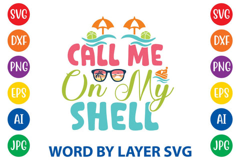 Call Me On My Shell SVG Design SVG Rafiqul20606 
