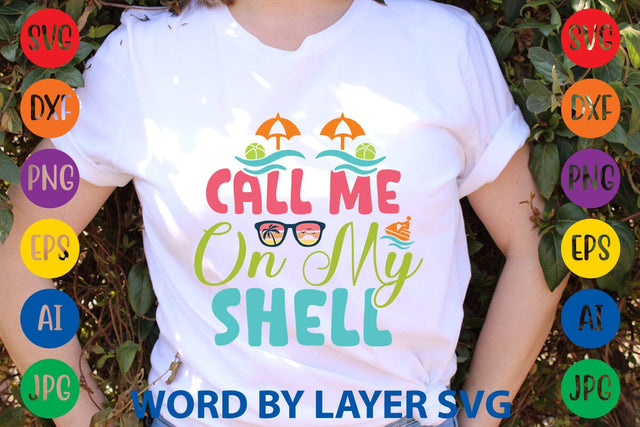 Call Me On My Shell SVG Design SVG Rafiqul20606 
