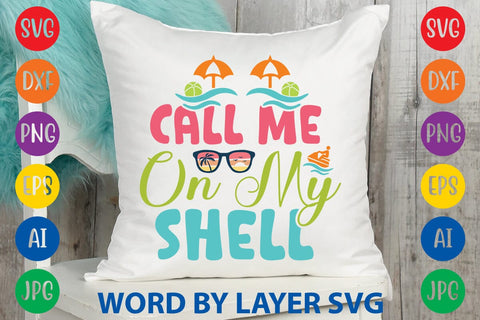 Call Me On My Shell SVG Design SVG Rafiqul20606 