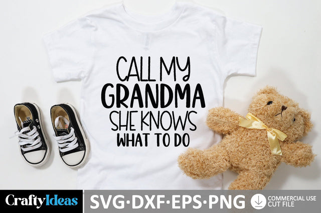 Call my grandma she knows what to do SVG Design SVG md faruk hossain 