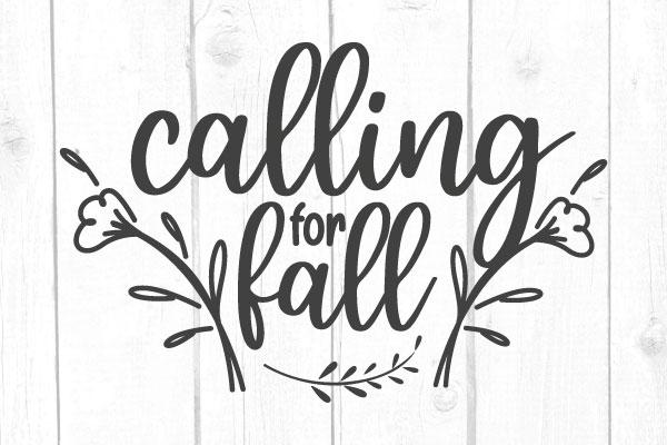 Calling For Fall Svg SVG cricutfilesmg 