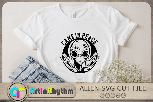 Came In Peace Svg, Alien Svg, UFO Svg, Alien Clipart SVG Artinrhythm shop 