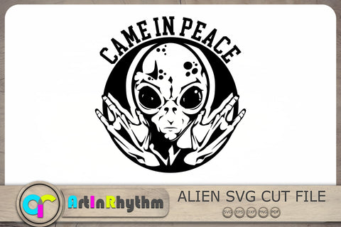Came In Peace Svg, Alien Svg, UFO Svg, Alien Clipart SVG Artinrhythm shop 