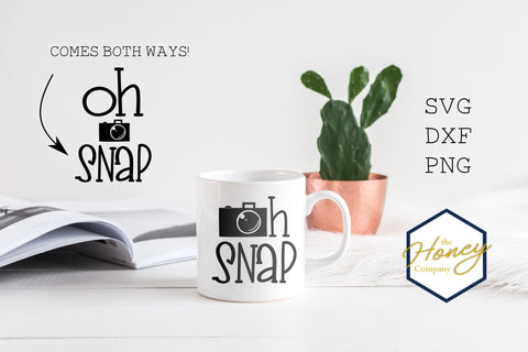 Camera Oh Snap SVG DXF PNG Cut File SVG The Honey Company 
