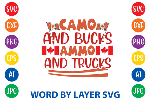 Camo And Bucks Ammo And Trucks, Canada Day SVG Design SVG Rafiqul20606 