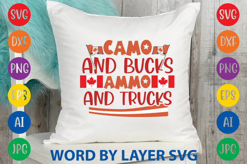 Camo And Bucks Ammo And Trucks, Canada Day SVG Design SVG Rafiqul20606 