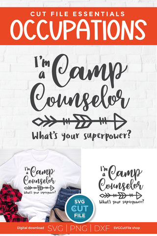 Camp Counselor svg Superpower SVG SVG Cut File 