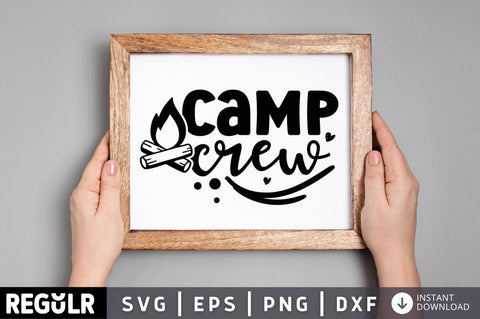 Camp crew SVG SVG Regulrcrative 