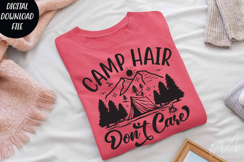 Camp hair don't care svg, Camp life svg, Camping t shirt svg, Camping cricut SVG Isabella Machell 