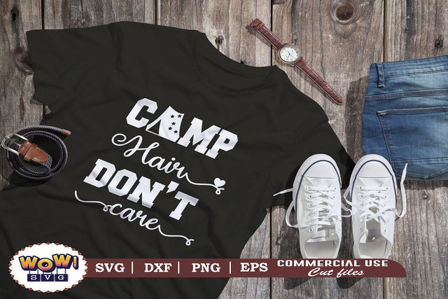 Camp hair don't care svg, Camping svg, RV svg, Dxf, Png SVG Wowsvgstudio 