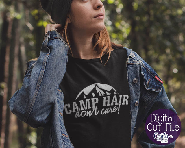 Camp Hair Don't Care Svg, Camping Svg SVG Crafty Mama Studios 