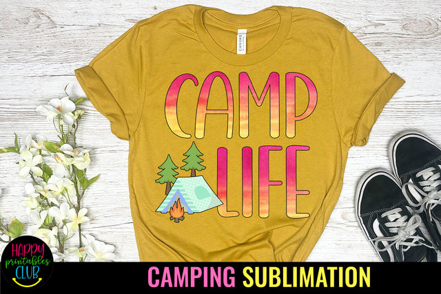 Camp Life Sublimation Design Sublimation Happy Printables Club 