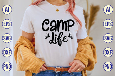 Camp Life svg SVG shah alam 