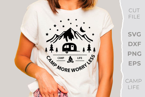Camp more worry less, Camping svg, Camp life SVG KMarinaDesign 