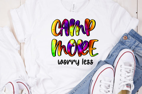 Camp More Worry Less Sublimation Sublimation Happy Printables Club 