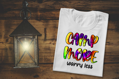 Camp More Worry Less Sublimation Sublimation Happy Printables Club 