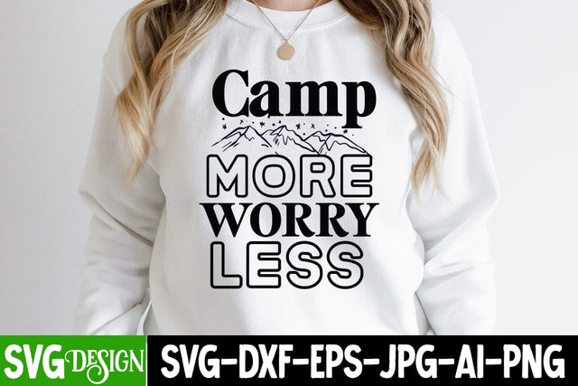 Camp More Worry Less SVG Cut File, Camp More Worry Less SVG Design SVG BlackCatsMedia 