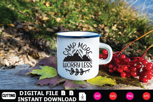 Camp More Worry Less SVG Shahin alam 